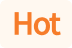 HOT